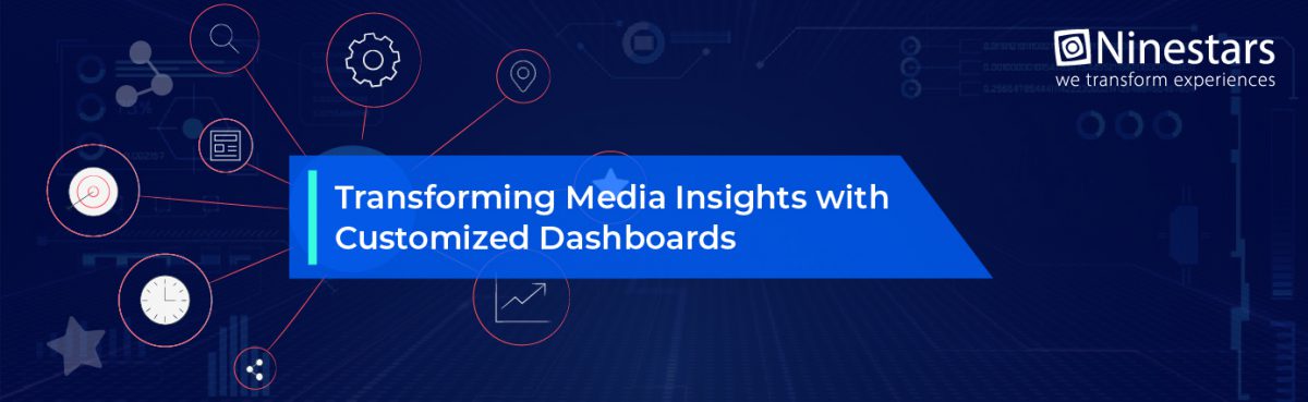 How Customized Dashboards Revolutionize Media Insights for Decision-Makers